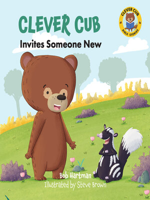 cover image of Clever Cub Invites Someone New
